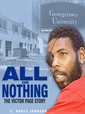 cover image of All or Nothing, The Victor Page Story